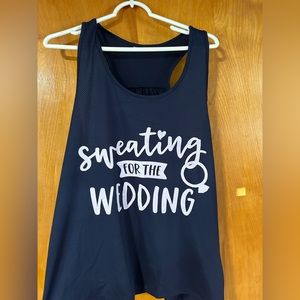 Miss to Mrs “Sweating for the Wedding” Racerback Shirt